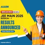 JEE Main 2025 Session 1 Result Announced