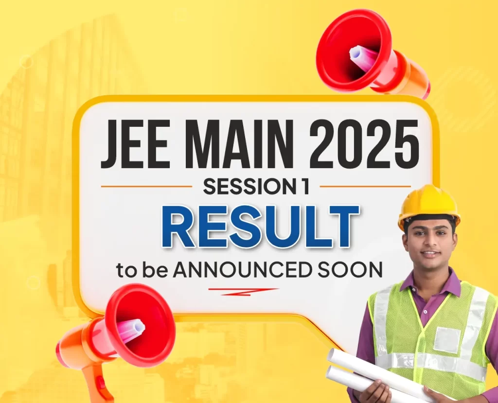 JEE Main 2025 Session 1 Result to be Announced soon