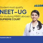 Student must qualify NEET-UG for studying MBBS abroad-Supreme Court