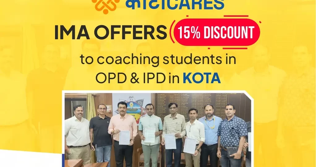 Kota Cares - IMA offers 15% discount to coaching students in OPD & IPD in Kota