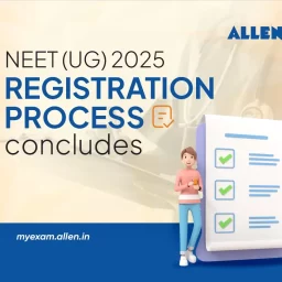 NEET UG 2025 Registration Process concludes