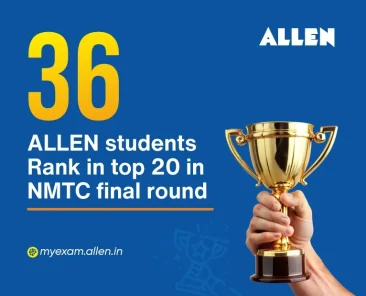 36 ALLEN Students in NMTC Top 20 Ranks
