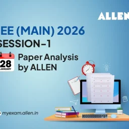 JEE Main 2026 Session 1 Paper Analysis By ALLEN - (28 January)
