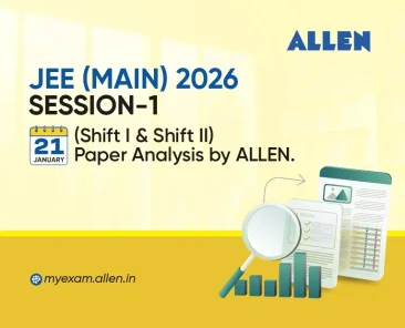 JEE Main 2026 Session 1 Paper Analysis By ALLEN - (21 January)