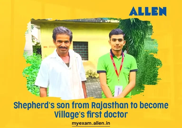 Shepherd's Son from Rajasthan to Become Village's First Doctor