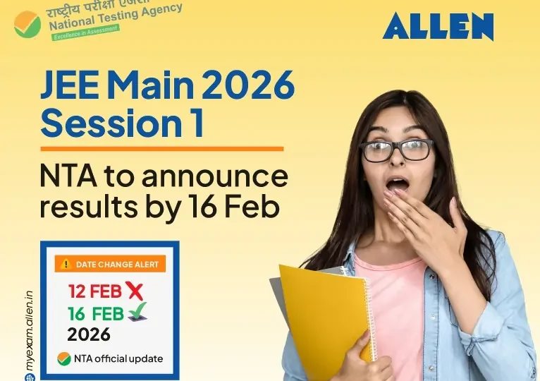 JEE Main 2026 Session 1-NTA to announce results by 16 Feb