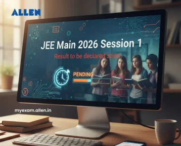 JEE Main 2026 Session 1 Result to be Declared Soon