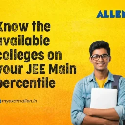 JEE Main 2026: Best Colleges Based on Percentile Guide