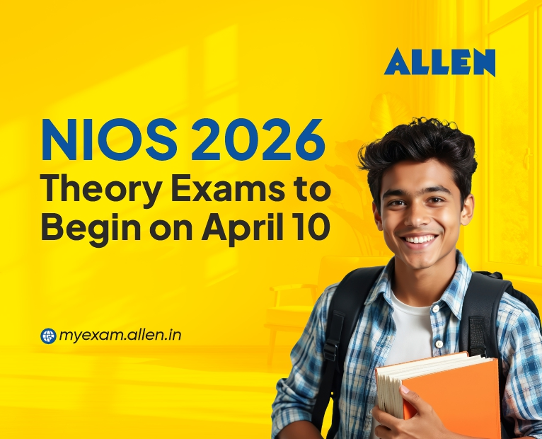 NIOS 2026 Theory Exams to Begin on April 10